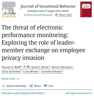 Towards entry "Article on Electronic Performance Monitoring, Leader-Member Exchange (LMX), and Privacy Invasion published"